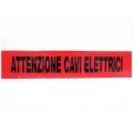 Nastro segnaletico per utenze 200 m "attenzione cavi elettrici"